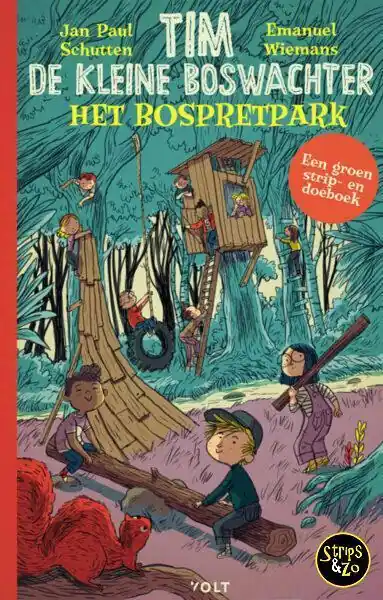 Betrouwbaar Tim de kleine boswachter – Het bospretpark