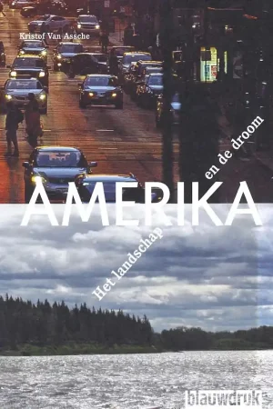 AMERIKA. Het landschap en de droom Finale Uitverkoop