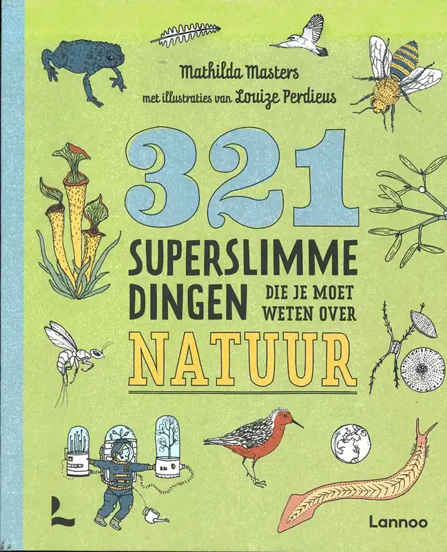 Snelle Levering 321 SUPERSLIMME DINGEN DIE JE MOET WETEN OVER NATUUR