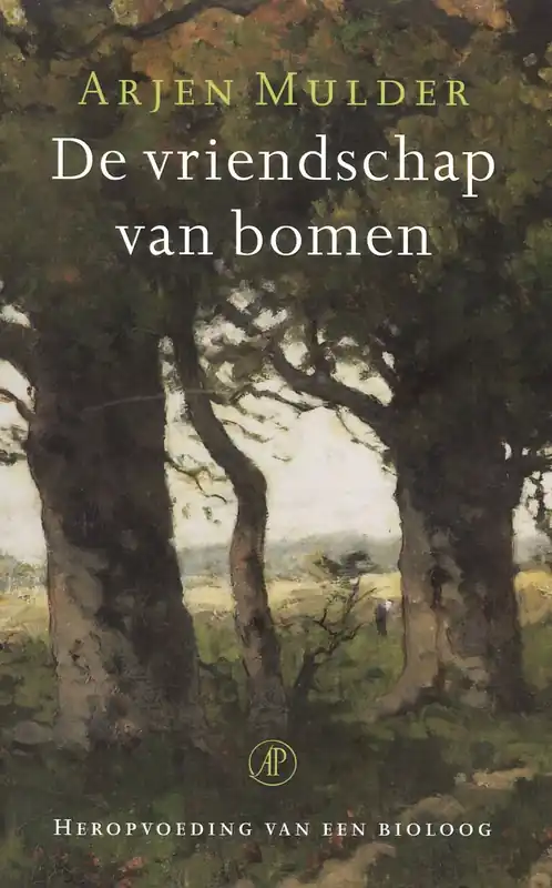 De vriendschap van bomen Must-Have