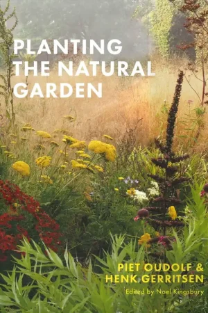 PLANTING THE NATURAL GARDEN Gratis Retour