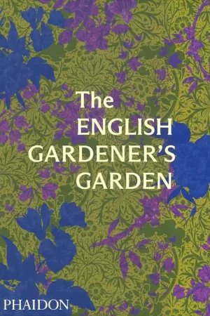 Op = Op The ENGLISH GARDENER'S GARDEN