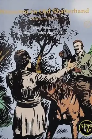 Winnetou en Old Shatterhand 3 (van de Pol) Direct Beschikbaar