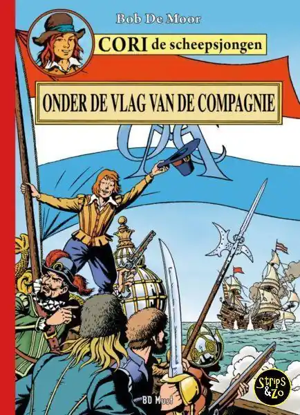 Cori de scheepsjongen 1 – Onder de vlag van de compagnie Tijdelijk Beschikbaar