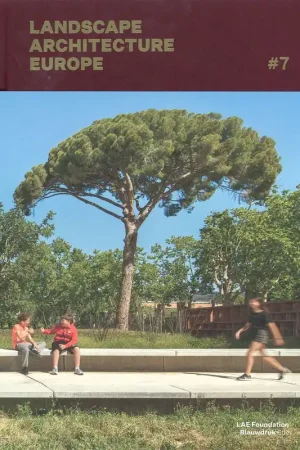 LANDSCAPE ARCHITECTURE EUROPE #7 Actieprijs