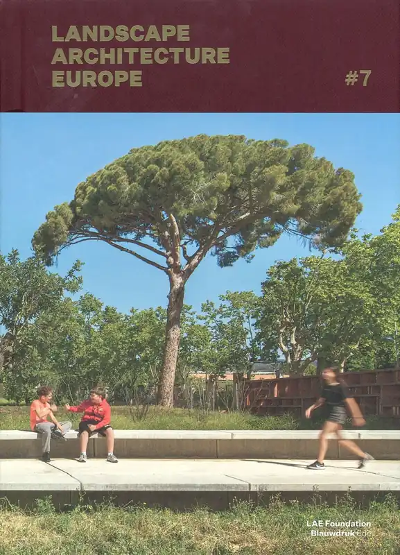 LANDSCAPE ARCHITECTURE EUROPE #7 Actieprijs