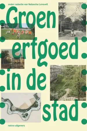 Uitverkoop Groen erfgoed in de stad