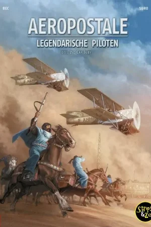 Aeropostale – Legendarische piloten 7 – Cap Juby Meest Verkocht