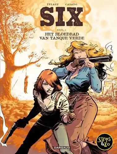 Six-SC 1 – Het bloedbad van Tanque Verde Veilige Betaling
