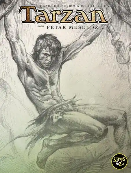 Alleen Vandaag Petar Meseldzija – Tarzan (herziene editie)