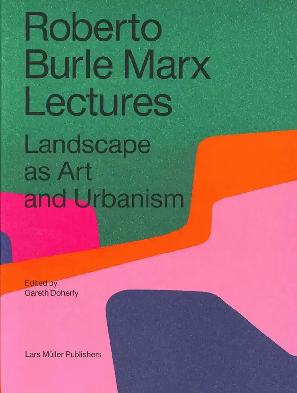 Roberto Burle Marx Lectures Seizoensaanbieding
