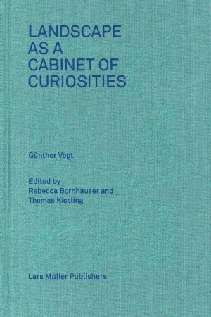 LANDSCAPE AS A CABINET OF CURIOSITIES Seizoensaanbieding