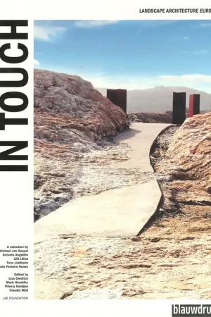 IN TOUCH. Landscape Architecture Europe Hoge Kwaliteit