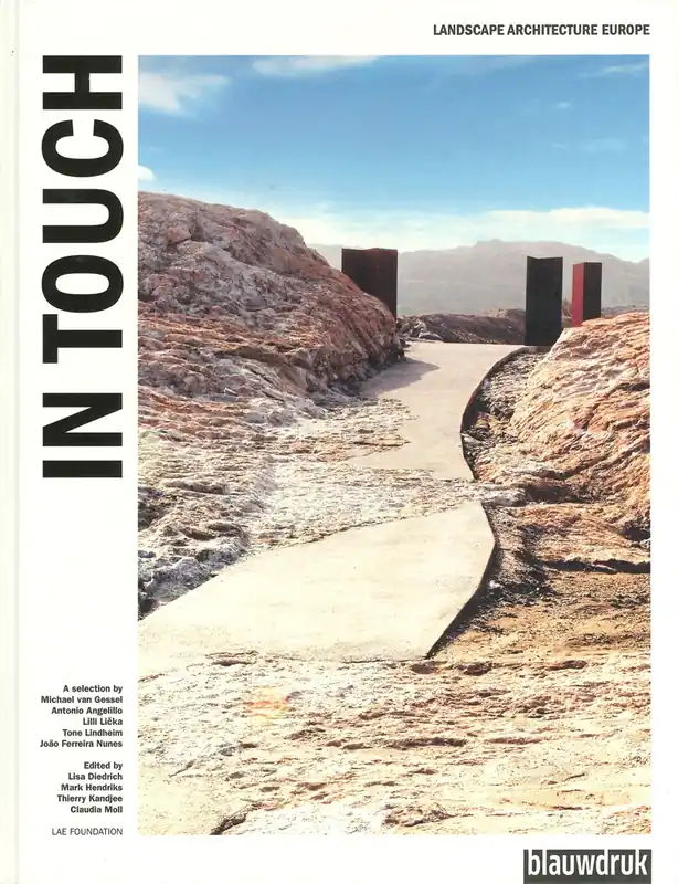 IN TOUCH. Landscape Architecture Europe Hoge Kwaliteit