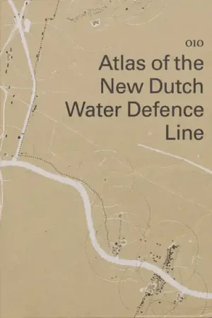 Op = Op Atlas of the New Dutch Water Defence Line