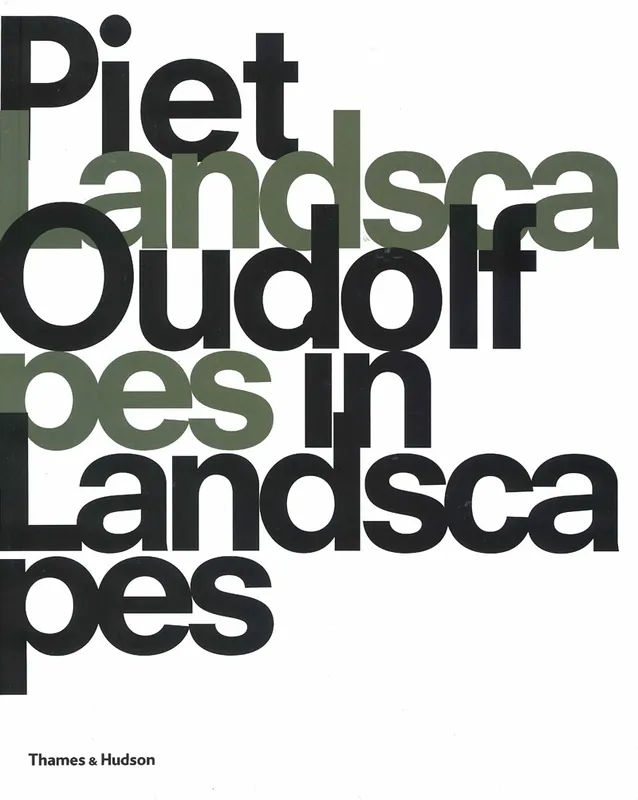 Bestel Nu Piet Oudolf. Landscapes in Landscapes