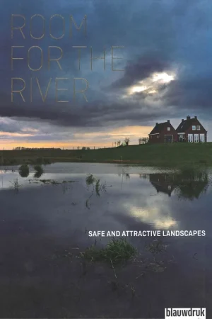 Koop Vandaag ROOM FOR THE RIVER