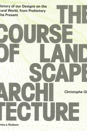Fabrieksprijs THE COURSE OF LANDSCAPE ARCHITECTURE
