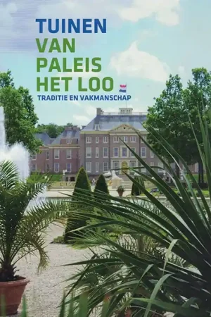 Voordeelprijs TUINEN VAN PALEIS HET LOO