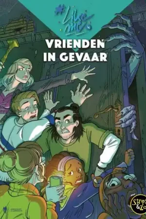 Actieprijs #LikeMe 5 – Vrienden in gevaar