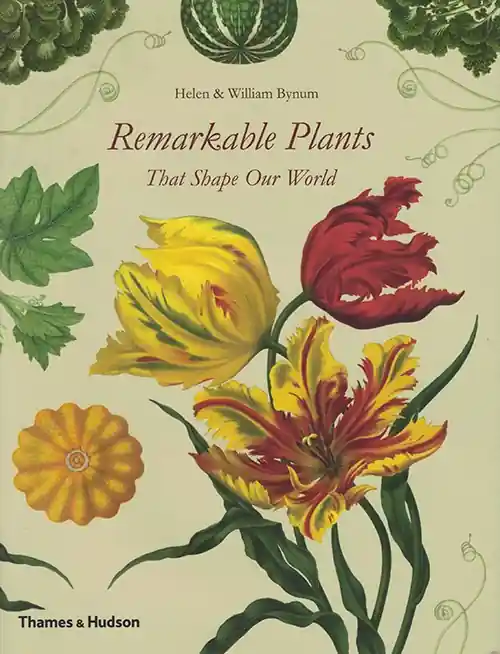 Favoriet Remarkable Plants that Shape Our World