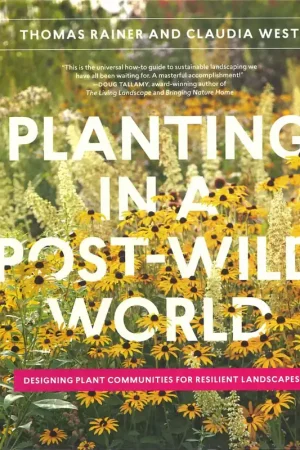 PLANTING IN A POST-WILD WORLD Populair