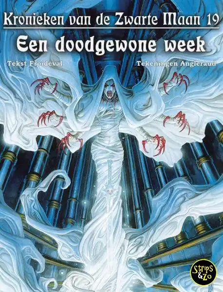 Kronieken van de zwarte maan HC 19 – Een doodgewone week Gecertificeerd