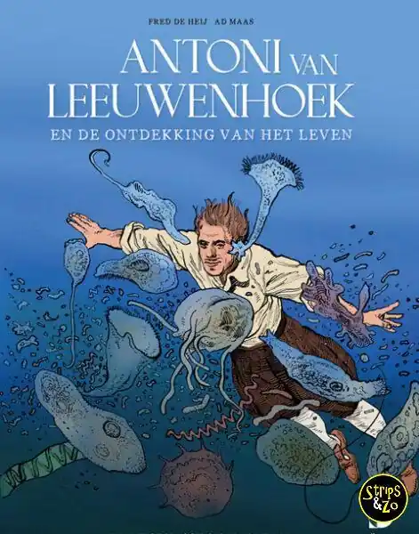 Nu Kopen Antoni van Leeuwenhoek en de ontdekking van het leven HC