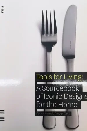 Tools for Living: A Sourcebook of Iconic Designs for the Home Fabrieksprijs