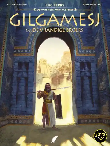 Koop Online De wijsheid van mythes HC 12 – Gilgamesj 1 – De vijandige broers
