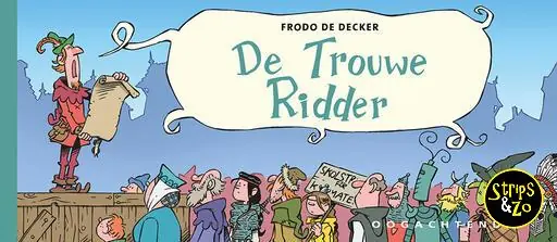 Korting Ridder, de – De trouwe ridder