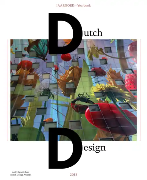 Dutch Design. Jaarboek 2015 Beste Prijs