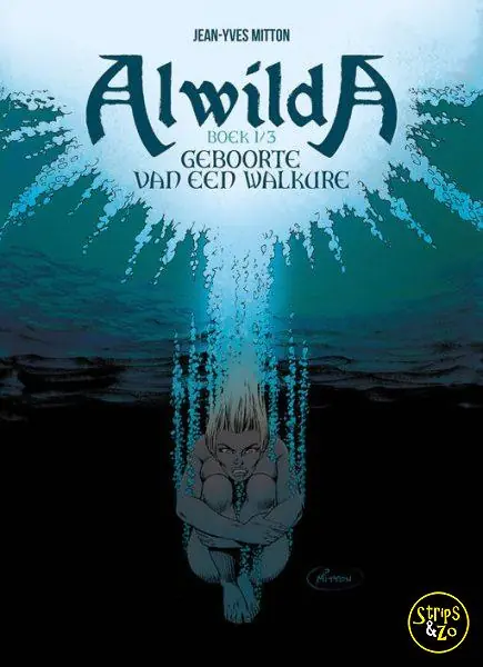 Alwilda 1 – Geboorte van een Walkure Snelle Levering