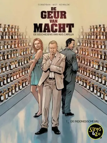 Geur van macht 1 – De Indonesische val Exclusieve Aanbieding