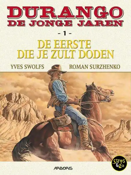 Gratis Verzending Durango de Jonge Jaren SC 1 – De eerste die je zult doden