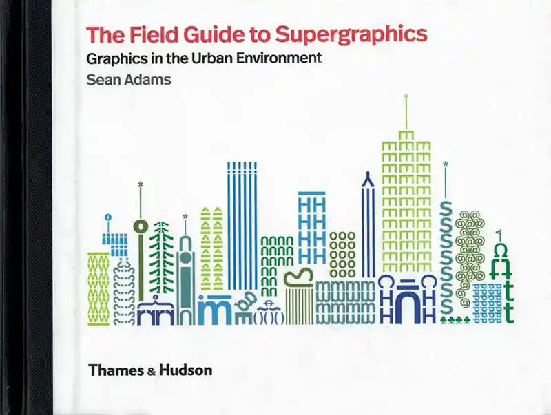 The Field Guide to Supergraphics Beperkt Aanbod