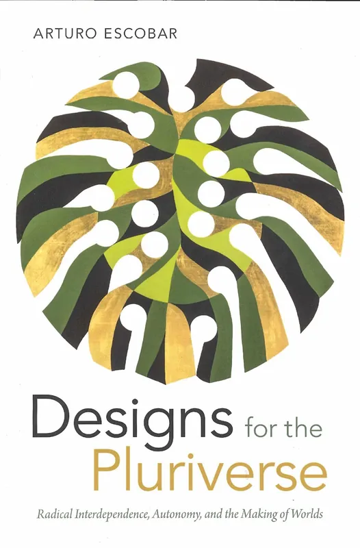 Designs for the Pluriverse Actieprijs