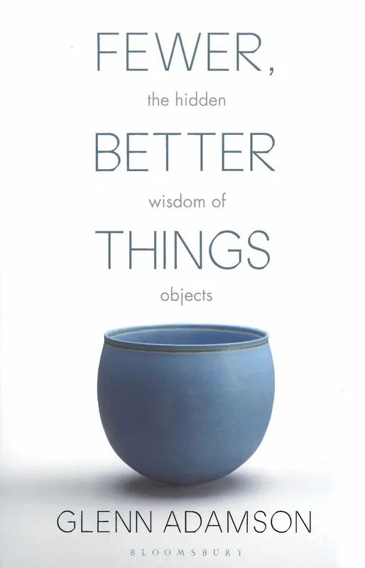 Merkproduct Fewer, Better Things