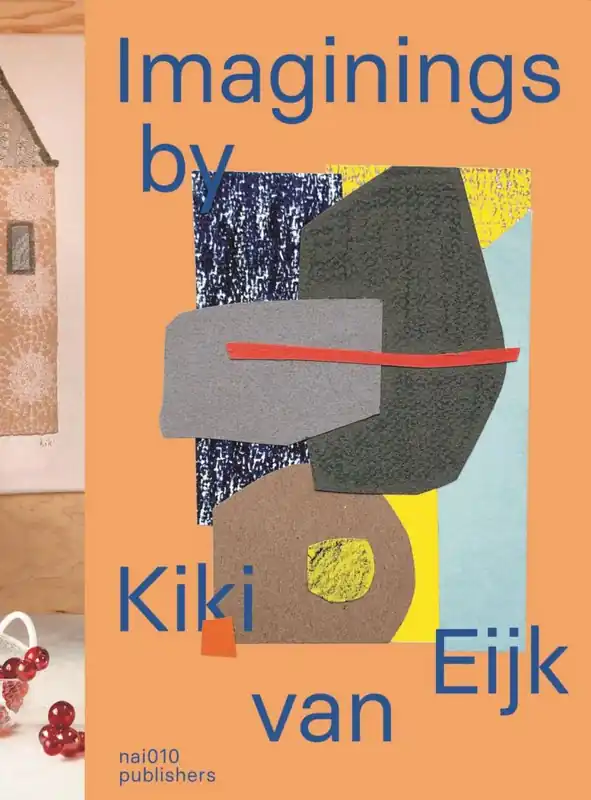 Imaginings by Kiki van Eijk Nieuw