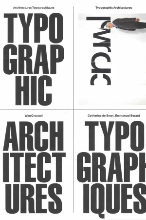 Wim Crouwel: Typographic Architectures - Architectures Typographiques Actieprijs