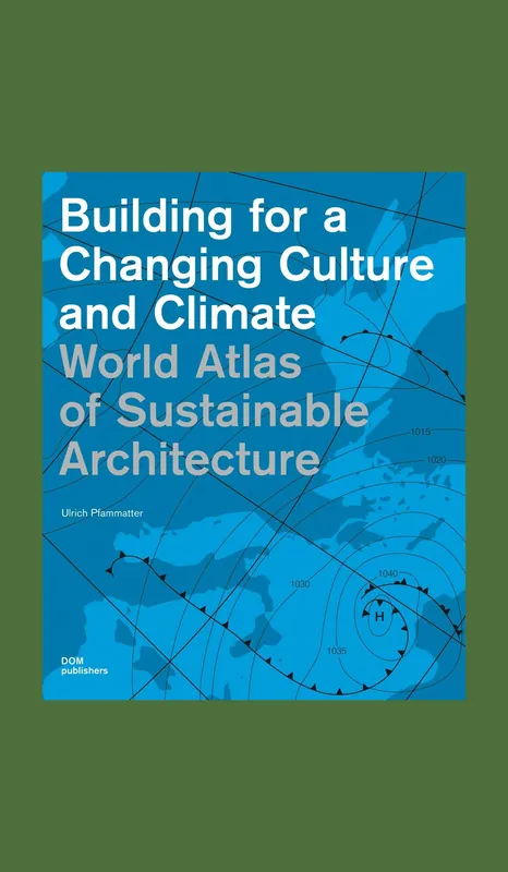 Dagaanbieding Building for a Changing Culture and Climate