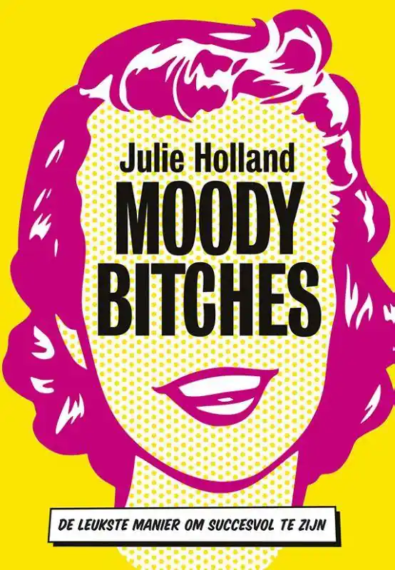 Speciale Aanbieding Moody bitches / Druk 1