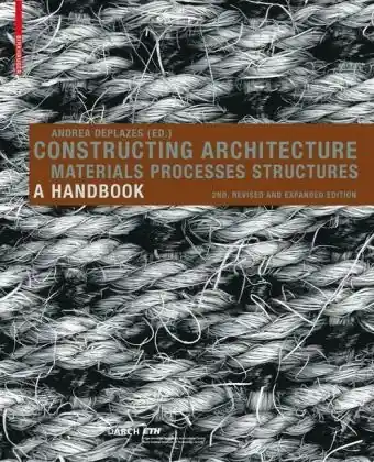 Constructing Architecture – material processes Shop Nu