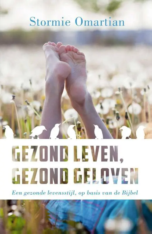 Gezond leven, gezond geloven / Druk 1 Gratis Retour
