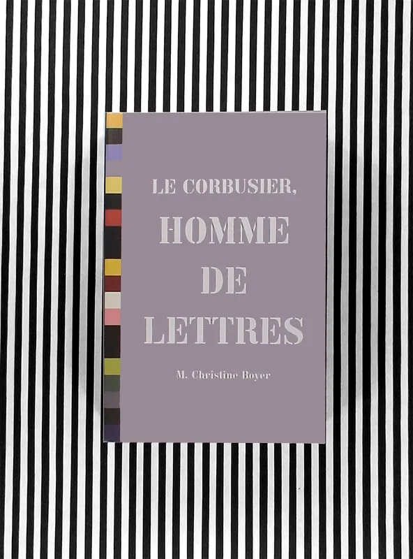 Le Corbusier, homme de lettres Snelle Levering