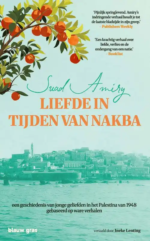 Koop Vandaag Liefde in tijden van Nakba / Druk 1