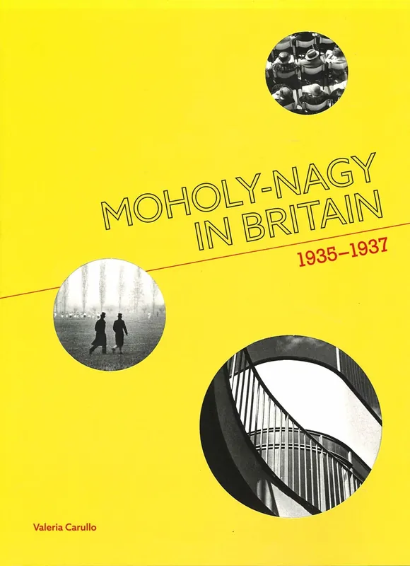 Gecertificeerd MOHOLY-NAGY IN BRITAIN