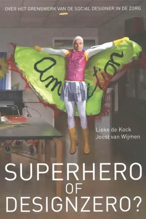 Aanbieding SUPERHERO OF DESIGNZERO?