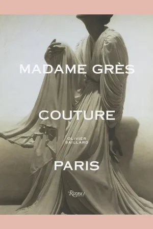 Madame Grès: Couture Paris Betaalbaar