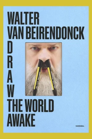 Walter Van Beirendonck: Draw the World Awake Merkproduct